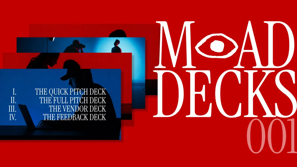 MAD Decks 001: Quick Pitch, Full Pitch, Vendor and Feedback deck artwork